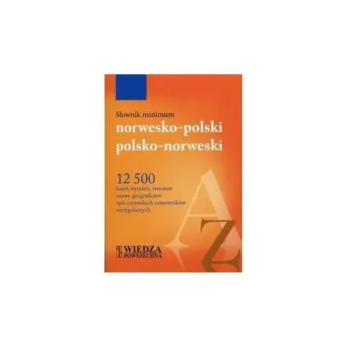 Słownik minimum. Norwesko-polski, polsko-norweski