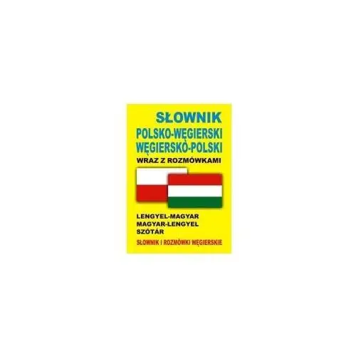 Słownik pol-węgierski,węgiersko-pol wraz z rozm