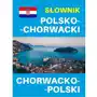 Słownik polsko-chorwacki, chorwacko-polski Sklep on-line