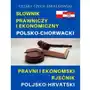 Słownik prawniczy i ekonomiczny polsko-chorwacki Sklep on-line
