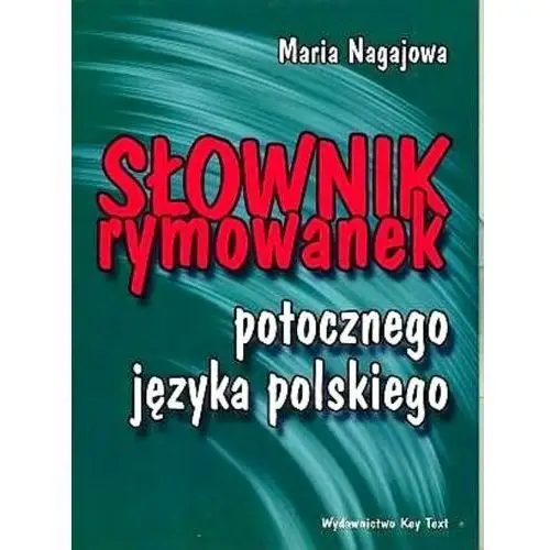 Słownik rymowanek potocznego języka polskiego