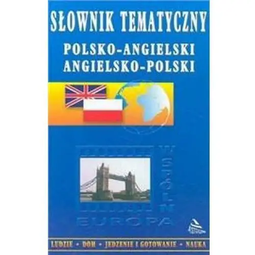 Słownik temat.ang-pol,pol-ang/Astrum/,Autor: Kamila Anna Heng