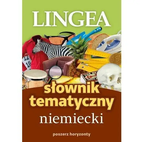 Słownik tematyczny niemiecki. Poszerz horyzonty