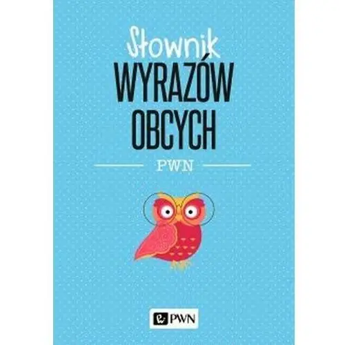 Słownik wyrazów obcych PWN