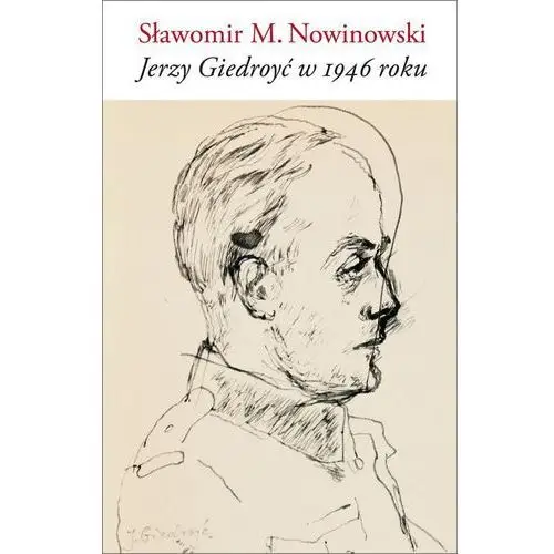 Słowo/obraz terytoria Jerzy giedroyć w 1946 roku