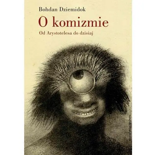 O komizmie. od arystotelesa do dzisiaj Słowo/obraz terytoria