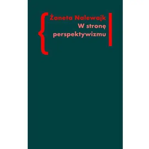 W stronę perspektywizmu, AZ#F769F871EB/DL-ebwm/epub