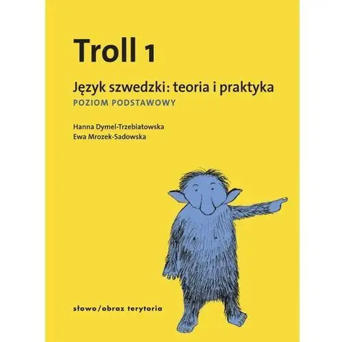 Troll 1 język szwedzki teoria i praktyka Słowo/obraz/terytoria