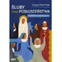 śluby (nie)posłuszeństwa. prawdziwe życie zakonnic Sklep on-line