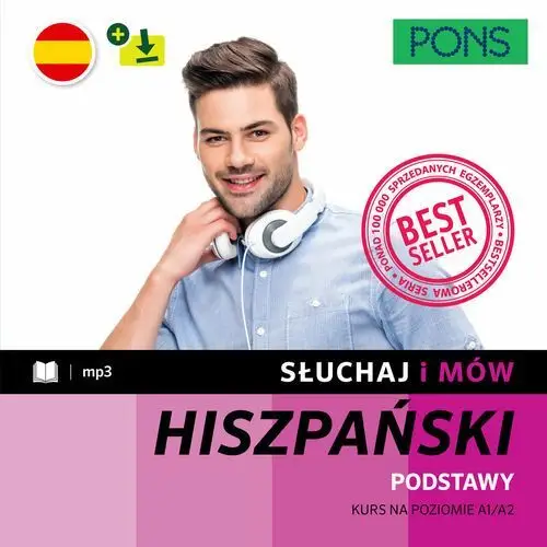 Słuchaj i mów. Hiszpański. Kurs na poziomie A1/A2