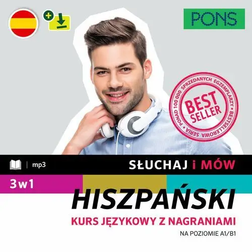 Słuchaj i mów. Hiszpański. Kurs na poziomie A1/B1