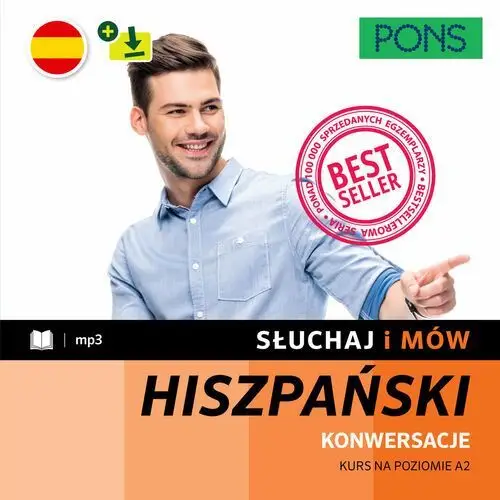 Słuchaj i mów. Hiszpański. Kurs na poziomie A2