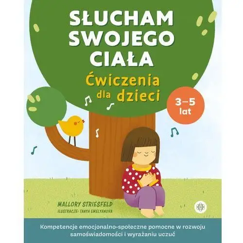 Słucham swojego ciała. ćwiczenia dla dzieci