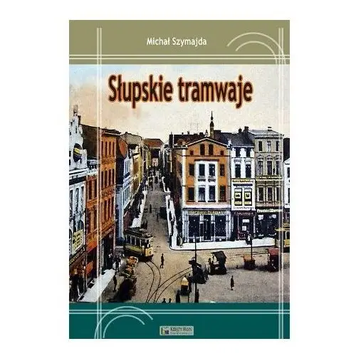 Słupskie tramwaje