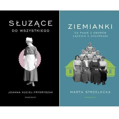 Służące Do Wszystkiego Kuciel-frydryszak Ziemianki Marta Strzelecka