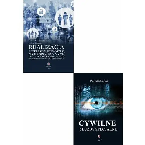 SŁUŻBY SPECJALNE W REALIZACJI INTERESÓW NARODOWYCH RP Pakiet 2 książki (E-book)