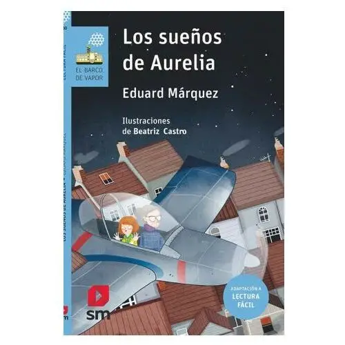 Los sueños de aurelia (lectura fácil) Sm