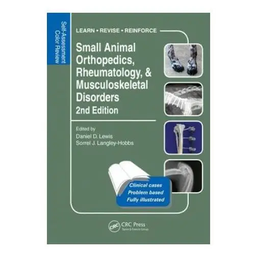 Small animal orthopedics, rheumatology and musculoskeletal disorders Apple academic press inc