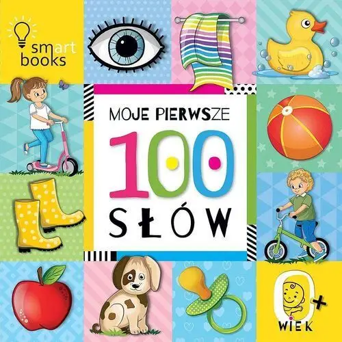 Moje pierwsze 100 słów. 0+ Smart books