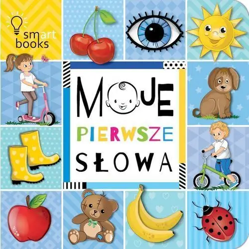 Moje pierwsze słowa