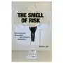 Smell of risk New york university press Sklep on-line