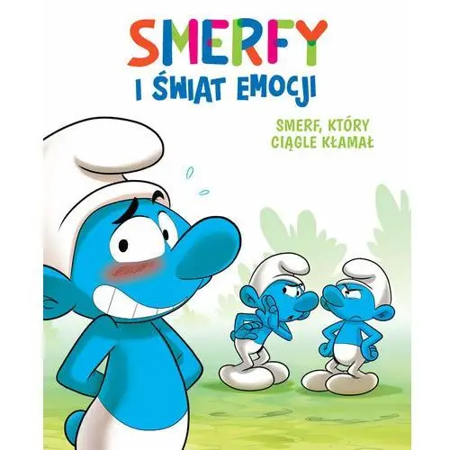 Smerf, który ciągle kłamał. Smerfy i świat emocji