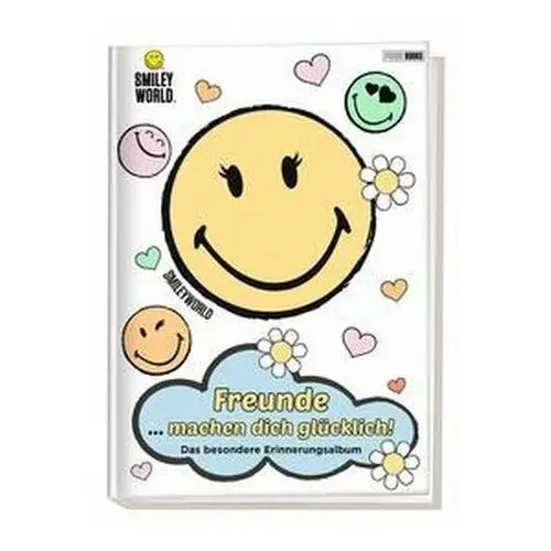 SmileyWorld: Freunde... machen dich glücklich! - Das besondere Erinnerungsalbum