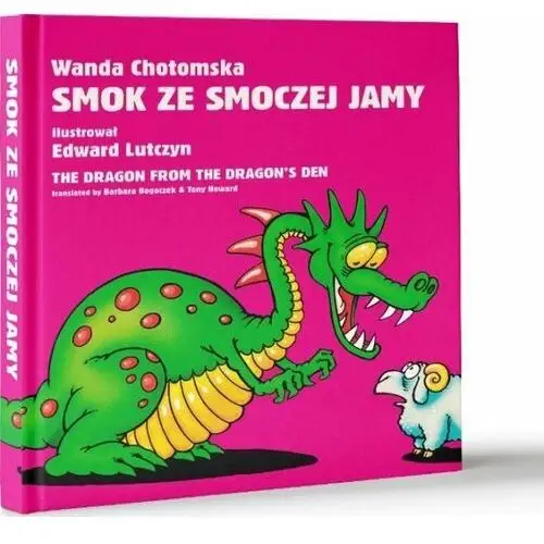 Smok ze smoczej jamy / The dragon from the dragon's den