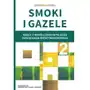 Smoki i gazele 2. rzecz o współczesnym pejzażu zarządzania międzynarodowego Wydawnictwo uniwersytetu jagiellońskiego Sklep on-line