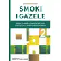 Smoki i gazele. Rzecz o współczesnym pejzażu zarządzania międzynarodowego Sklep on-line