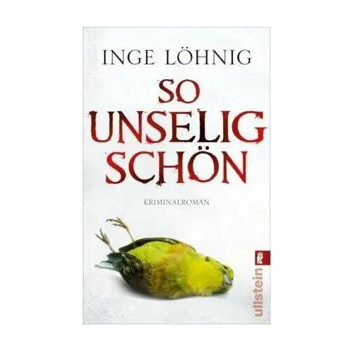 So unselig schön