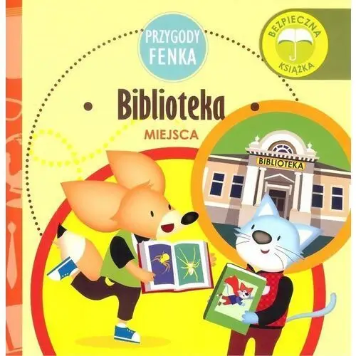 Sobik Biblioteka przygody fenka [gruca magdalena, zontek ewa]