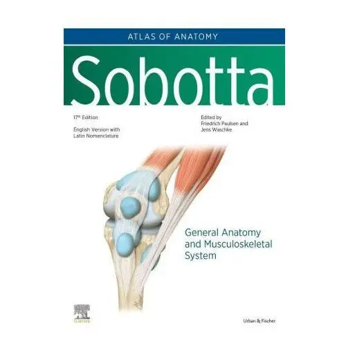 Sobotta Atlas of Anatomy, Vol.1, 17th ed., English/Latin