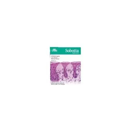 Sobotta Flashcards. Histologia - L. Bräuer, M. Scholz