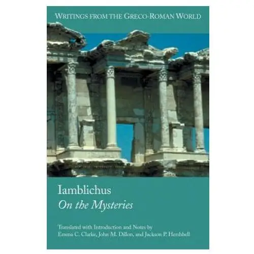 Society of biblical literature Iamblichus on the mysteries