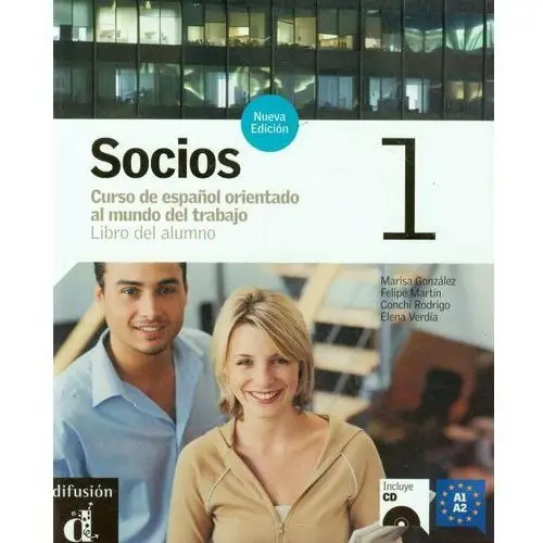 Socios 1. Język hiszpański. Poziom A1-A2. Podręcznik + CD