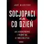 Socjopaci na co dzień. Jak ich rozpoznać i pozbyć się ze swojego życia Sklep on-line