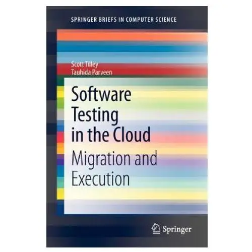 Software Testing in the Cloud