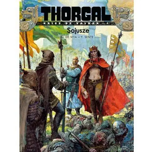 Sojusze. Thorgal. Kriss de Valnor. Tom 4