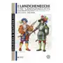 Soldiershop I lanzichenecchi. le milizie germaniche fra fine 400 e 500. ediz. italiana e tedesca Sklep on-line