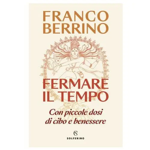 Fermare il tempo. Con piccole dosi di cibo e benessere