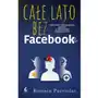 Całe lato bez Facebooka - Romain Puértolas Sklep on-line