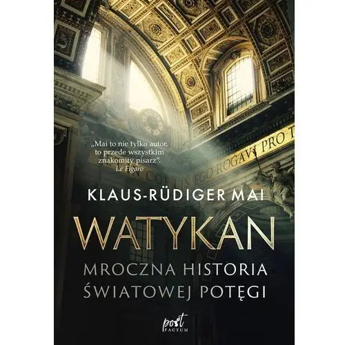 Watykan. mroczna historia światowej potęgi