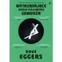 Sonia draga Wstrząsające dzieło kulejącego geniusza - dave eggers Sklep on-line