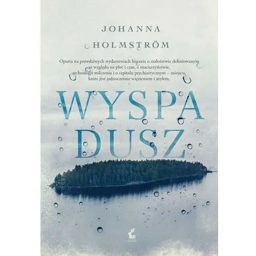 Wyspa dusz - Johanna Holmstrom