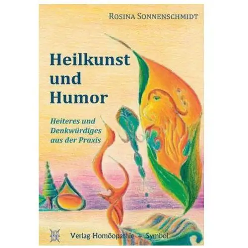 Heilkunst und Humor Sonnenschmidt, Rosina
