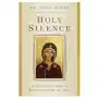 On Holy Silence: A Practical Guide to Recollection in God Sklep on-line