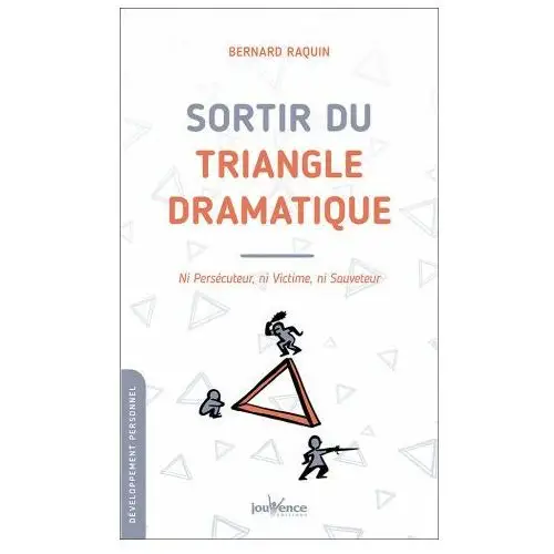 Sortir du triangle dramatique