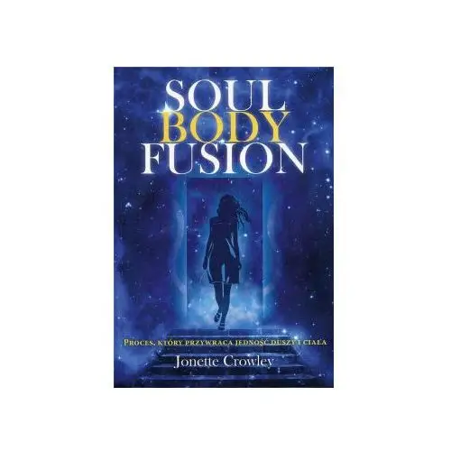 Soul Body Fusion