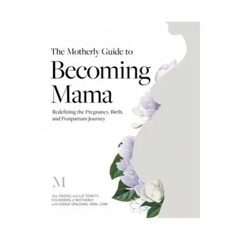 Sounds true inc Motherly guide to becoming mama